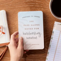 Prayers to Share: 100 Pass-Along Notes for Hardworking Women